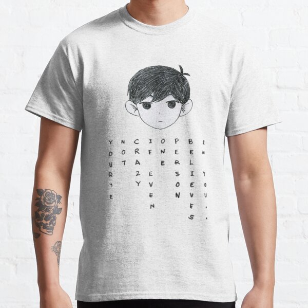 OMORI | You`re not crazy if even one person believes in you... Classic T-Shirt RB1808 product Offical Omori Merch